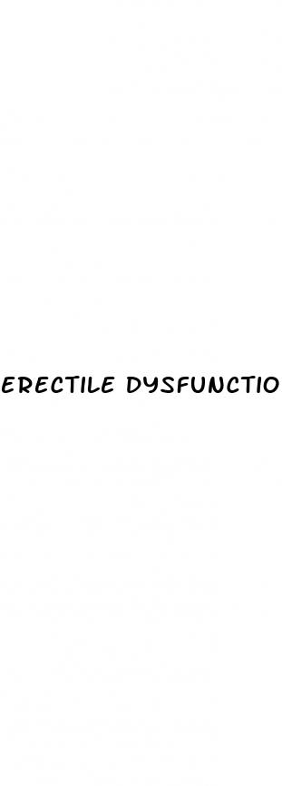 erectile dysfunction after anxieties