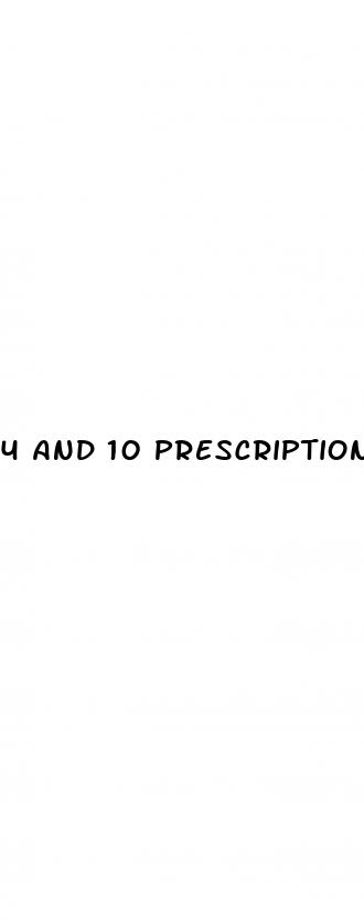 4 and 10 prescriptions for erectile dysfunction