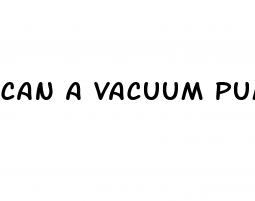 can a vacuum pump help erectile dysfunction