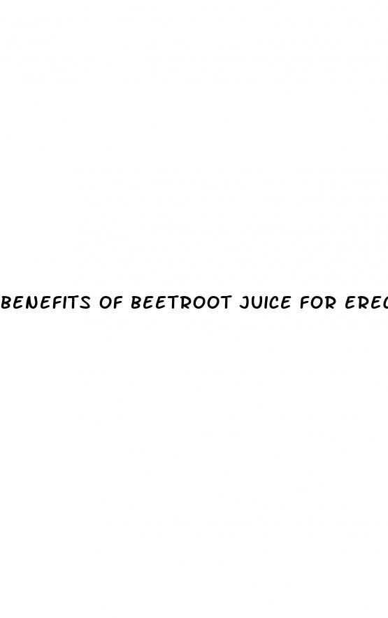 benefits of beetroot juice for erectile dysfunction