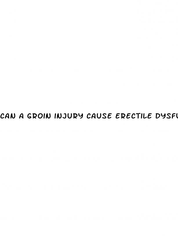 can a groin injury cause erectile dysfunction