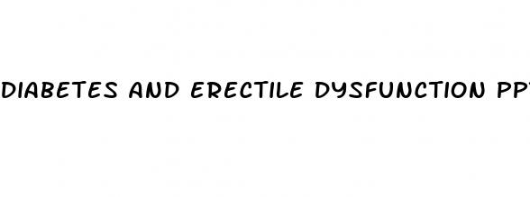 diabetes and erectile dysfunction ppt