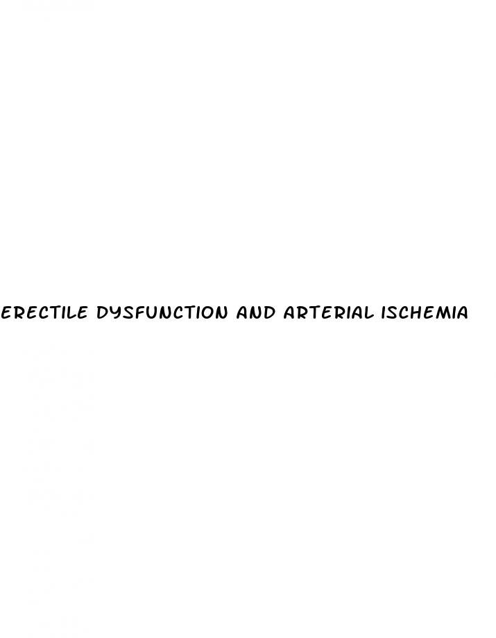 erectile dysfunction and arterial ischemia