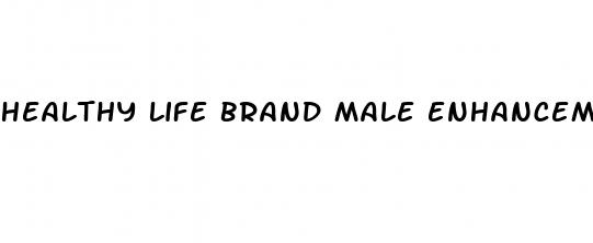 healthy life brand male enhancement