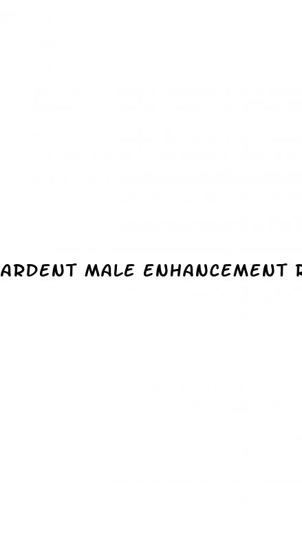 ardent male enhancement reviews