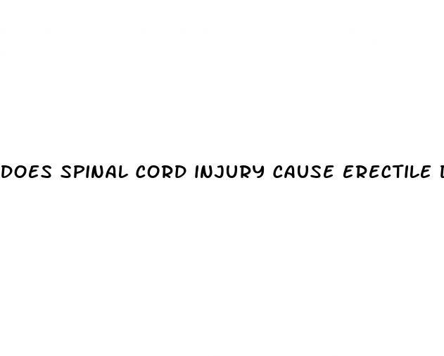 does spinal cord injury cause erectile dysfunction