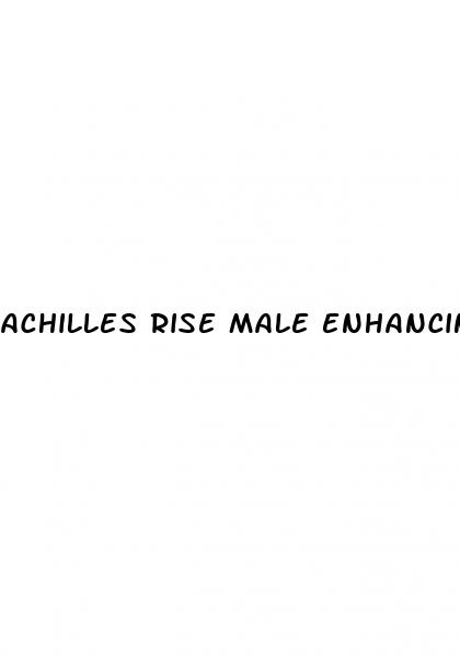 achilles rise male enhancing gel