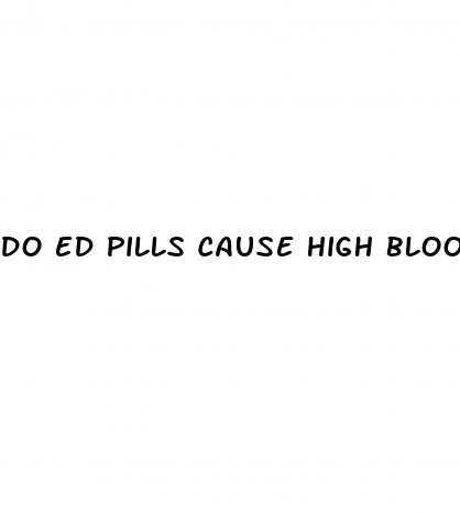 do ed pills cause high blood pressure