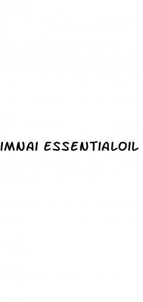 imnai essentialoil male enhancment