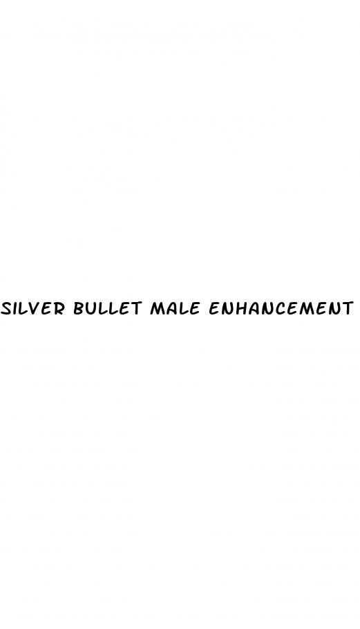 silver bullet male enhancement