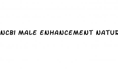 ncbi male enhancement natural