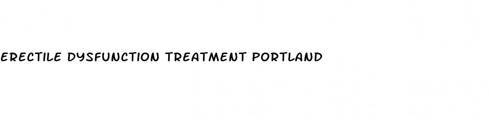 erectile dysfunction treatment portland