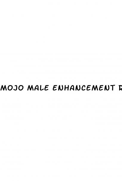 mojo male enhancement review