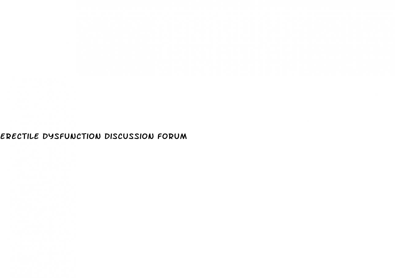 erectile dysfunction discussion forum