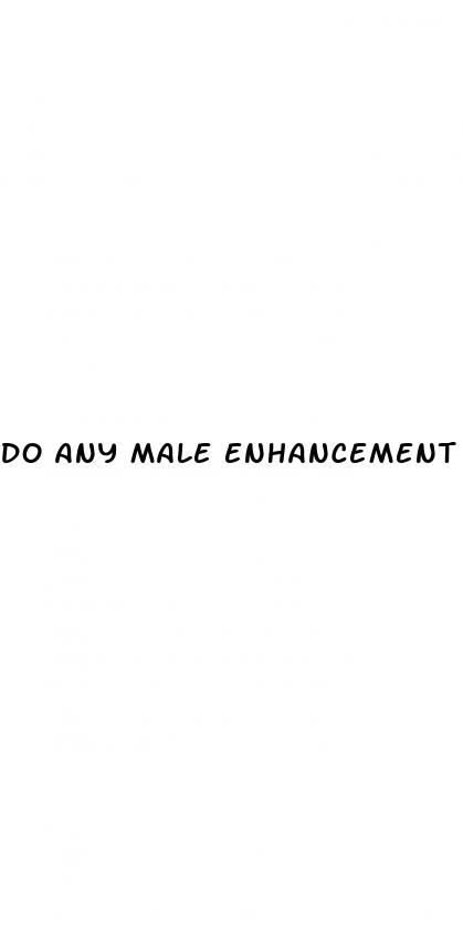 do any male enhancement work