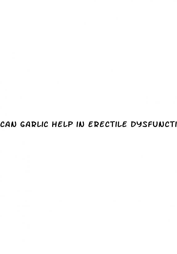 can garlic help in erectile dysfunction