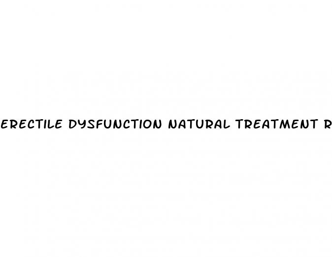 erectile dysfunction natural treatment reviews