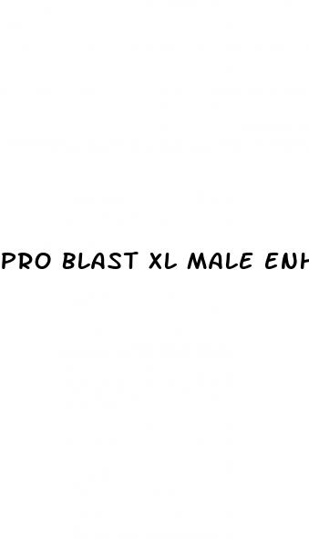 pro blast xl male enhancement reviews