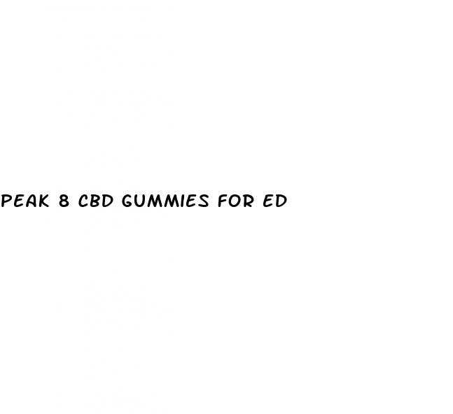 peak 8 cbd gummies for ed