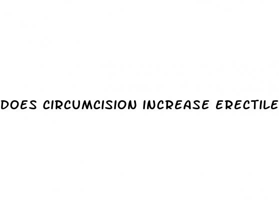 does circumcision increase erectile dysfunction