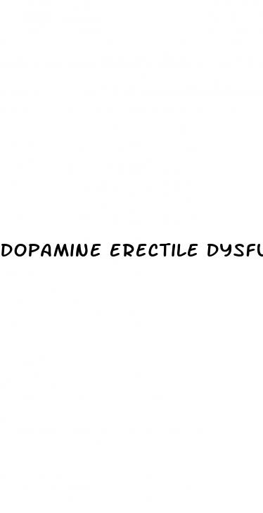 dopamine erectile dysfunction