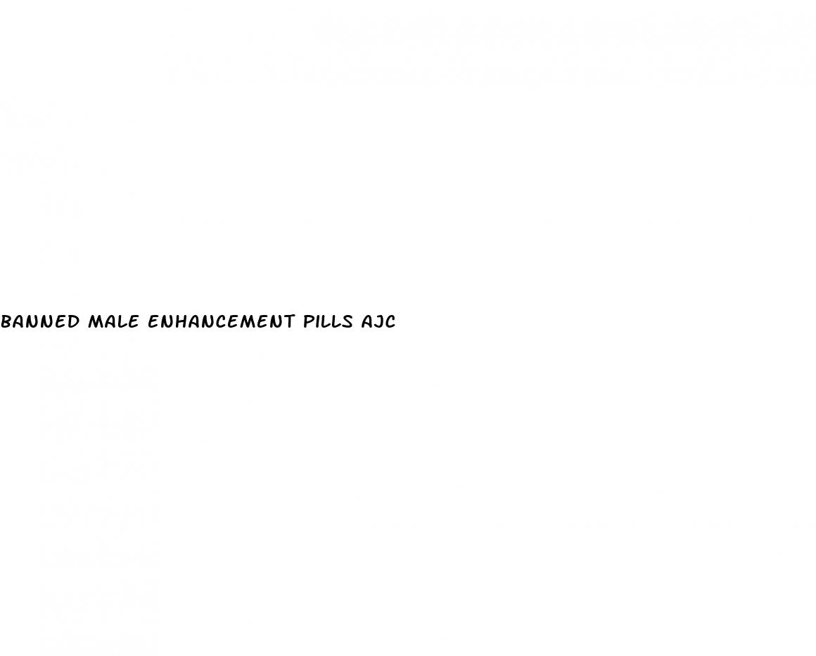 banned male enhancement pills ajc