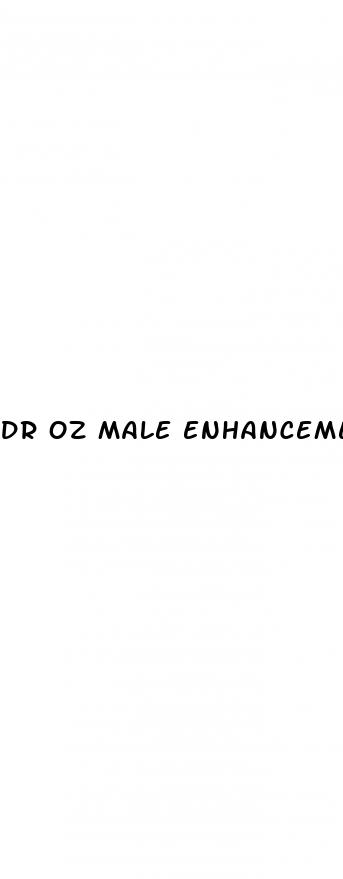 dr oz male enhancement drug