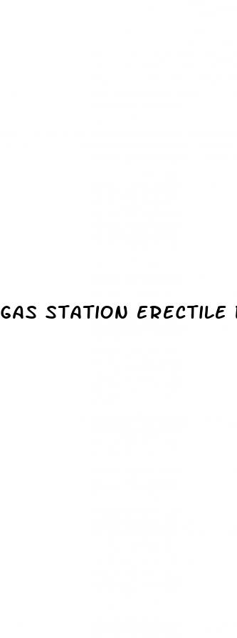 gas station erectile dysfunction pills