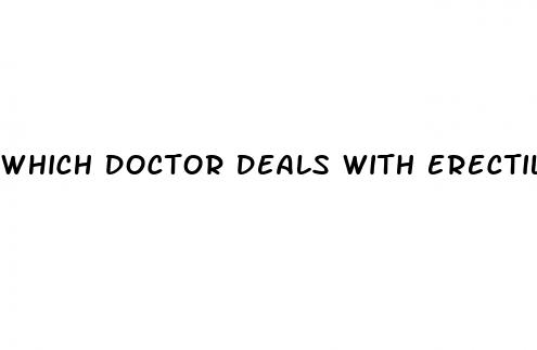 which doctor deals with erectile dysfunction