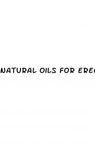 natural oils for erectile dysfunction