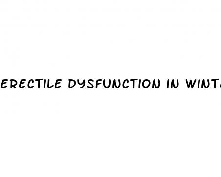 erectile dysfunction in winter