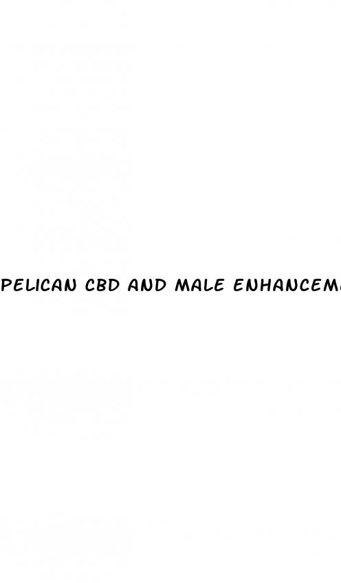 pelican cbd and male enhancement gummies