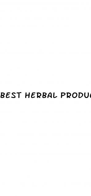 best herbal product for erectile dysfunction