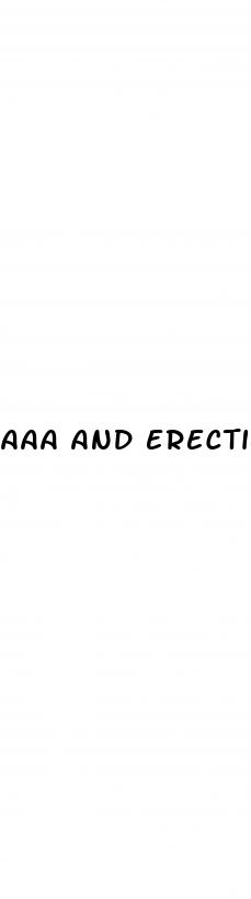 aaa and erectile dysfunction