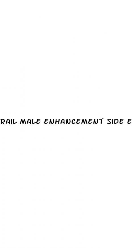 rail male enhancement side effects