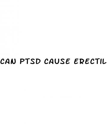 can ptsd cause erectile dysfunction