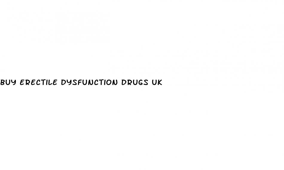 buy erectile dysfunction drugs uk