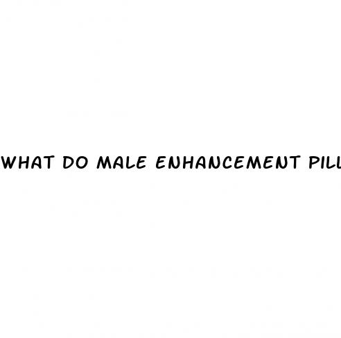 what do male enhancement pills do to normal peple