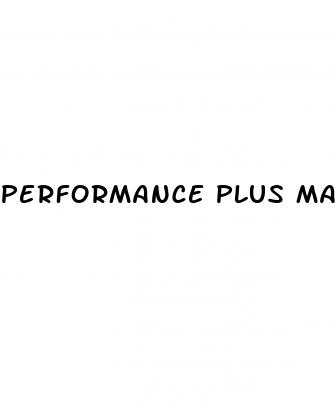 performance plus male performance enhancer