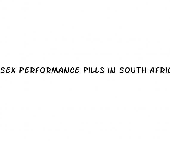 sex performance pills in south africa