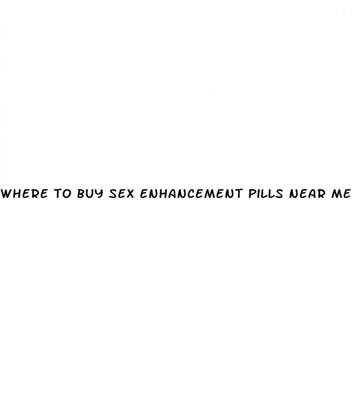 where to buy sex enhancement pills near me