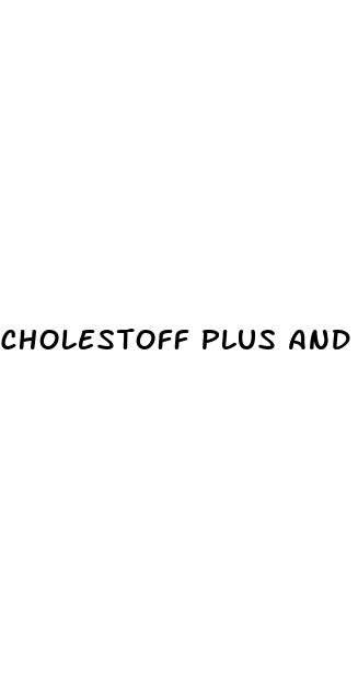 cholestoff plus and erectile dysfunction