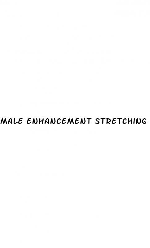 male enhancement stretching exercises