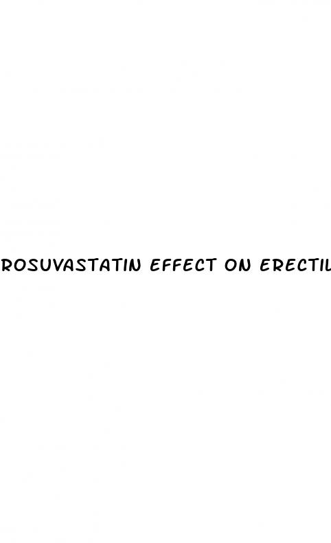 rosuvastatin effect on erectile dysfunction