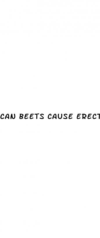 can beets cause erectile dysfunction