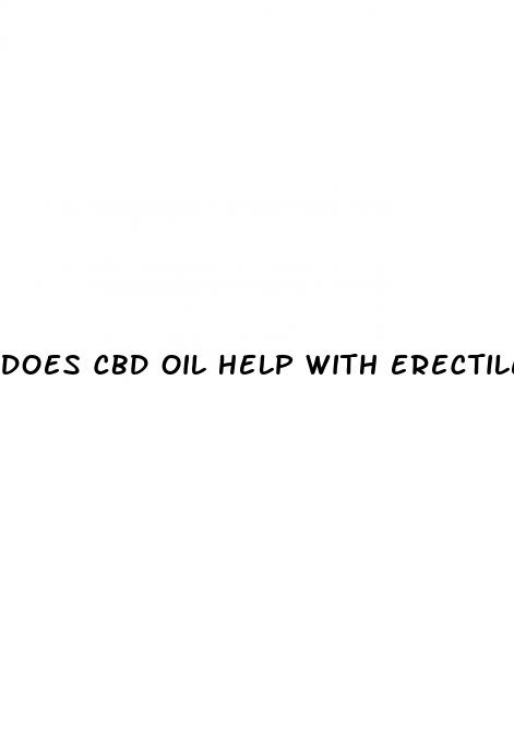 does cbd oil help with erectile dysfunction