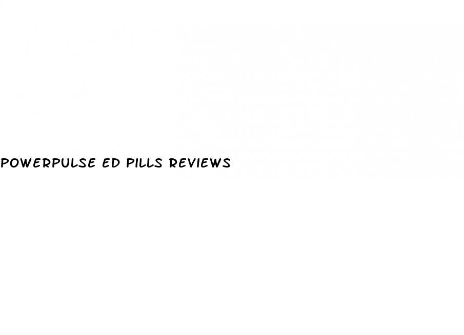 powerpulse ed pills reviews