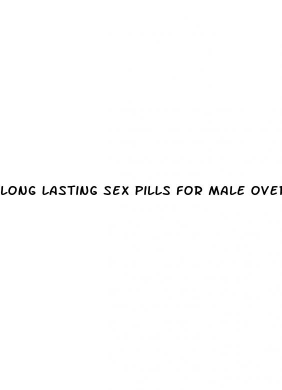 long lasting sex pills for male over the counter