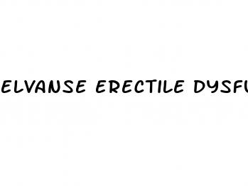 elvanse erectile dysfunction