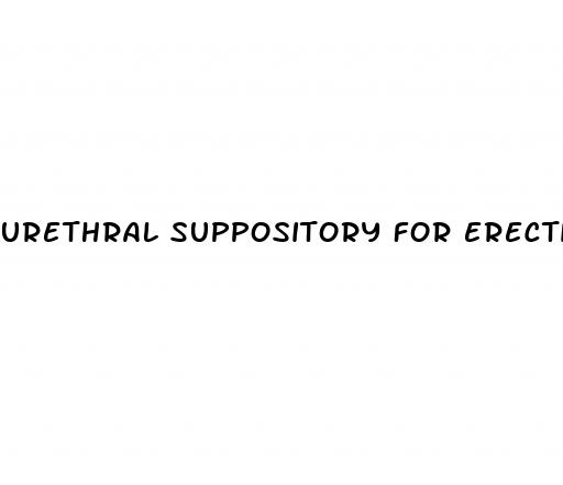 urethral suppository for erectile dysfunction